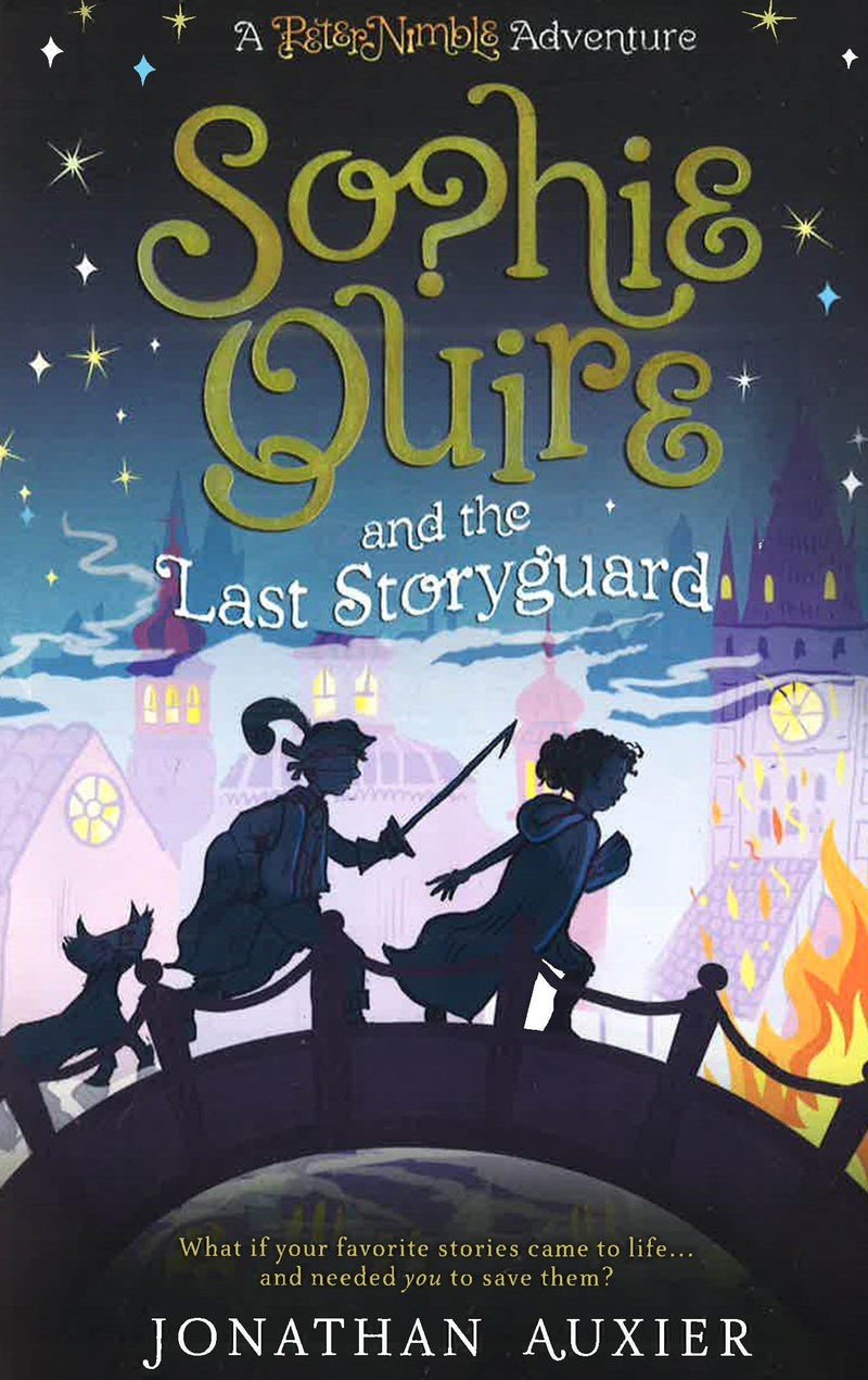 Sophie Quire and the Last Storyguard