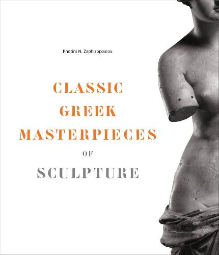 Classic Greek Masterpeices of Sculpture