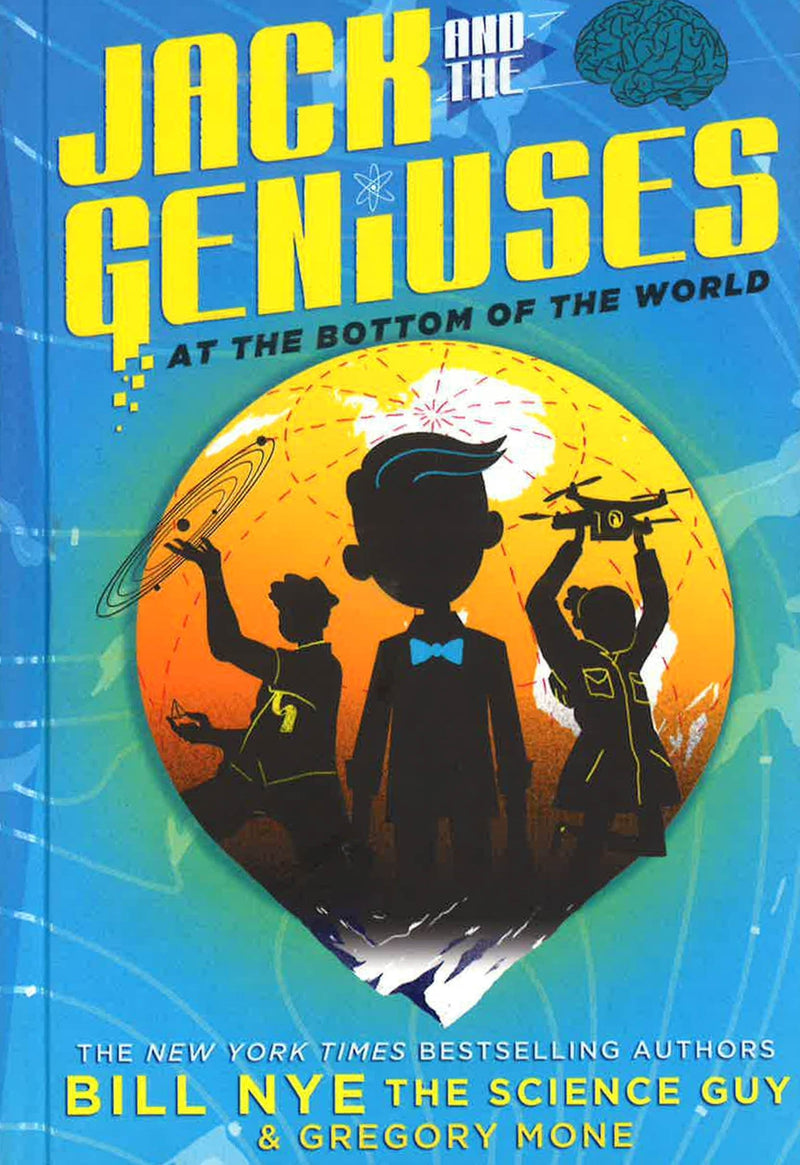 Jack and the Geniuses: At the Bottom of the World