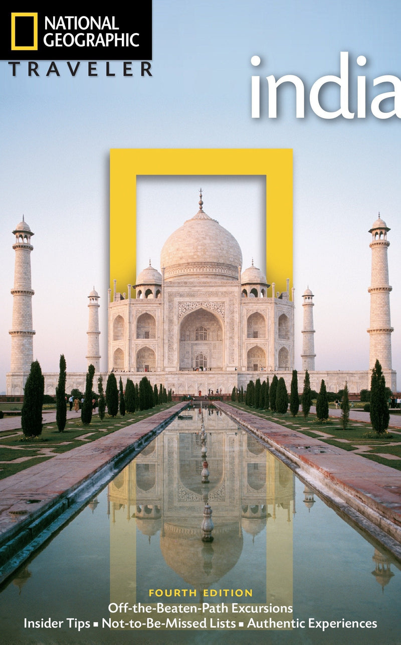 National Geographic Traveler: India, 4th Edition