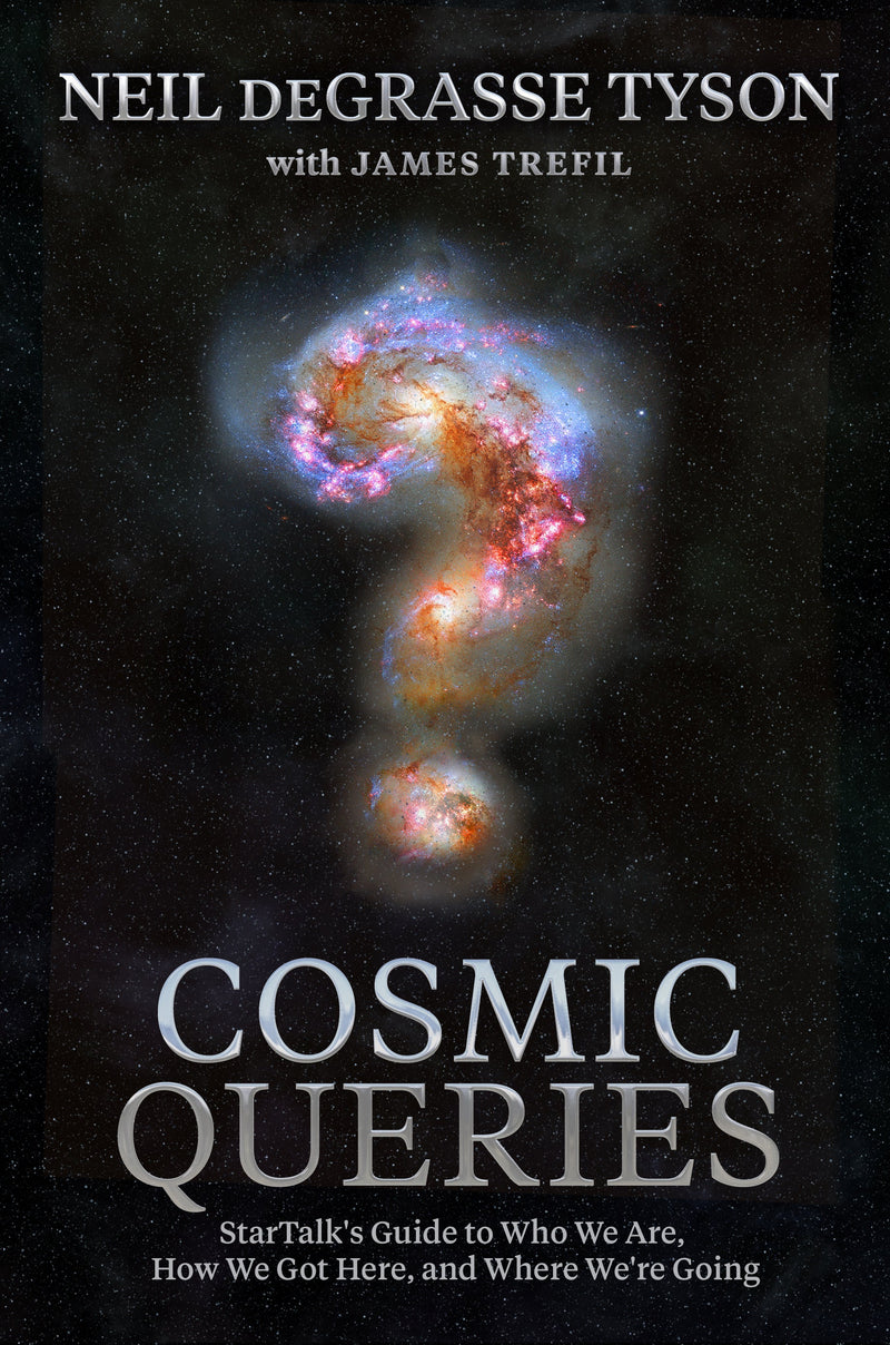 Cosmic Queries: StarTalk&