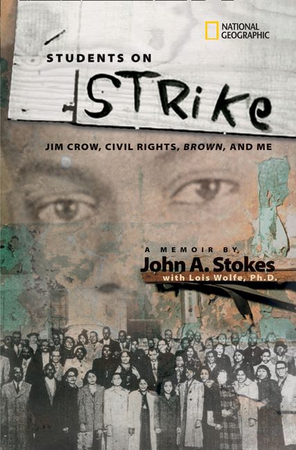 Students on Strike: Growing Up African American in the Segregated South