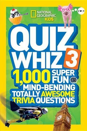 National Geographic Kids Quiz Whiz 3