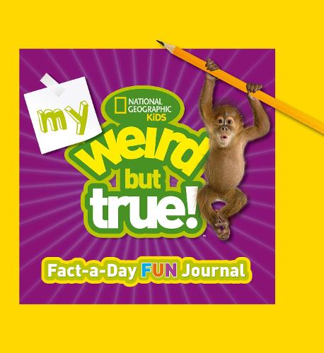 My Weird But True! Fact-a-Day Fun Journal (Weird But True)