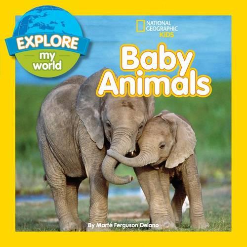 Explore My World Baby Animals