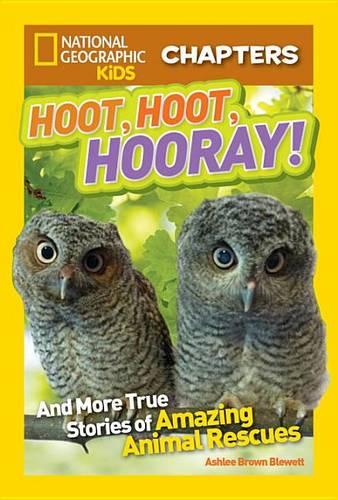 Nat Geo Kids Chapters Hoot, Hoot, Hooray!