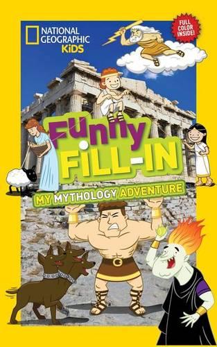 Nat Geo Kids Funny Fill-In My Greek Mythology Adventure