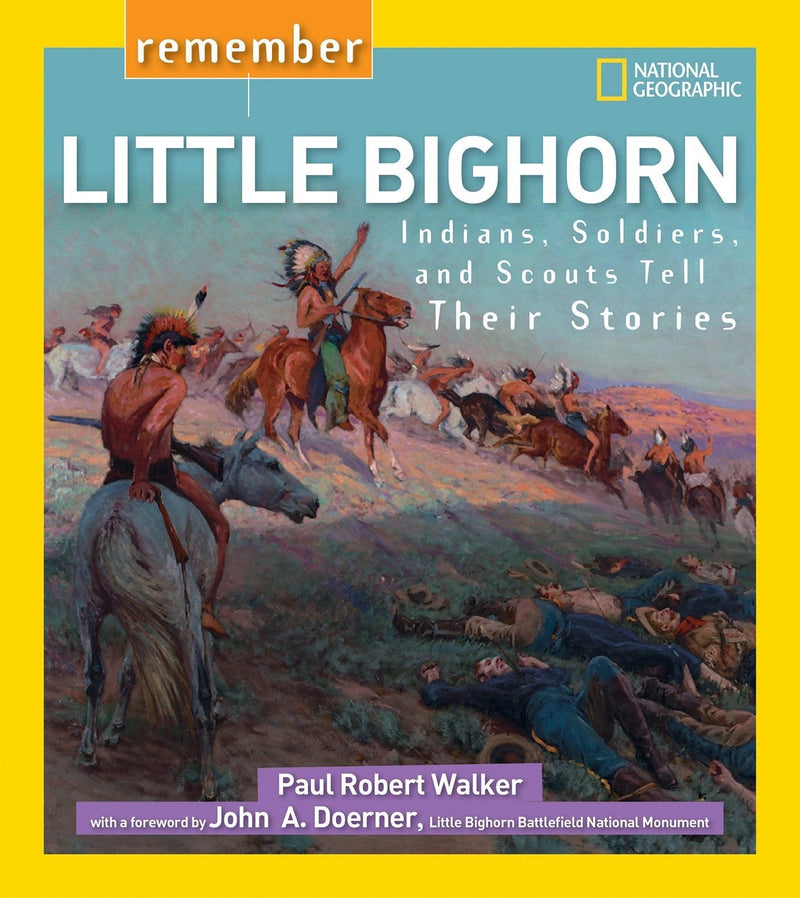 Remember Little Bighorn