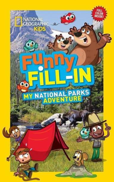 Nat Geo Kids Funny Fill-In My National Parks Adventure