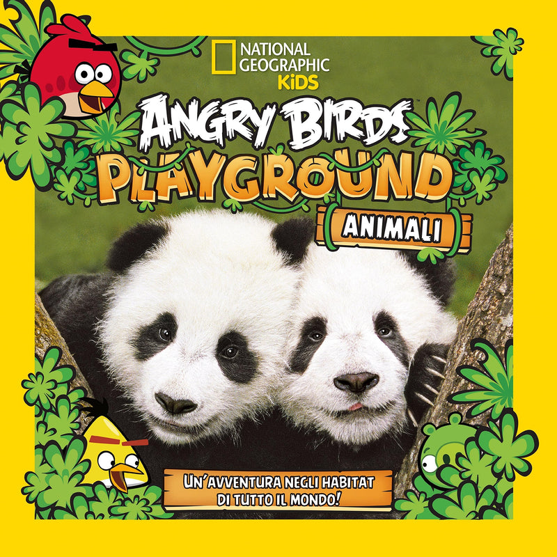 Angry Birds Playground: Animals: An Around-the-World Habitat Adventure (Angry Birds Playground)