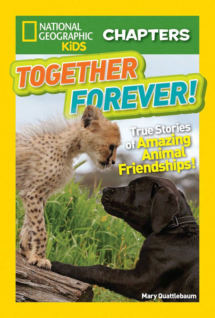 Nat Geo Kids Chapters Together Forever