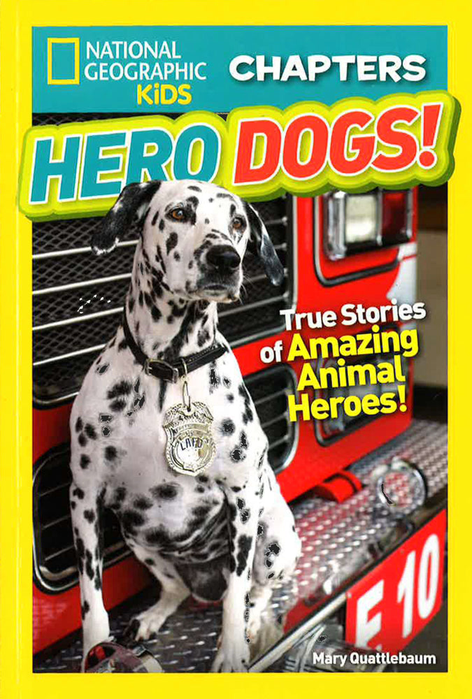 National Geographic Kids Chapters: Hero Dogs  (National Geographic Kids Chapters )