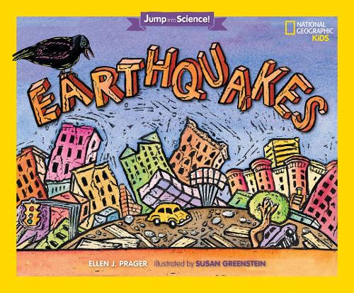 Jump Into Science : Earthquakes (Jump Into Science )