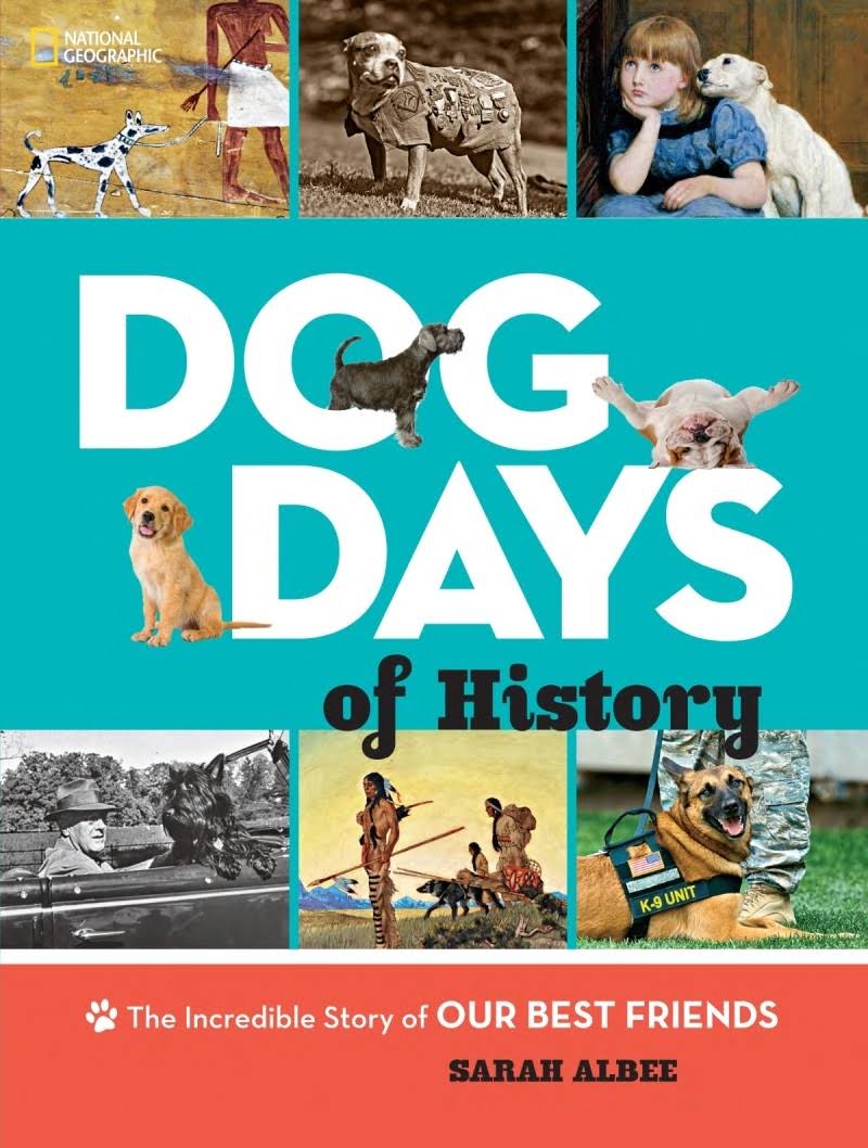 Dog Days of History  (Animals)