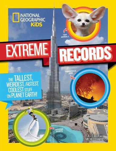 National Geographic Kids Kids Extreme Records (Fun Facts)