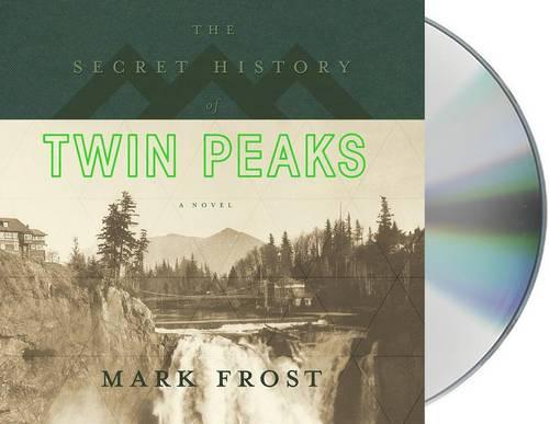 The Secret History of Twin Peaks