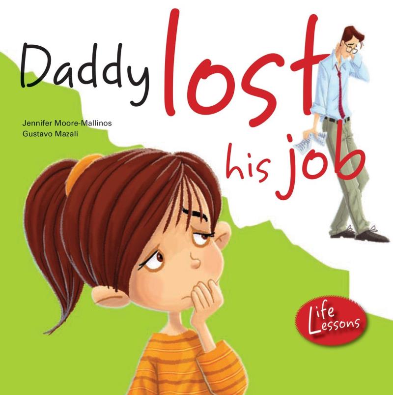 Daddy Lost His Job