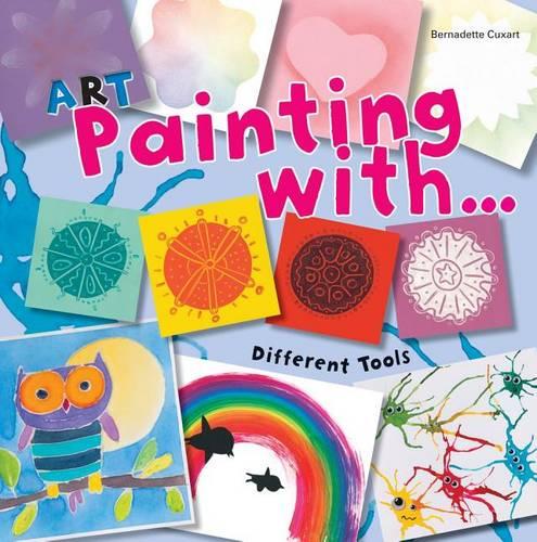 Art Painting with Different Tools