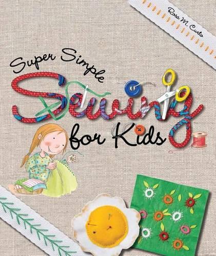 Super Simple Sewing for Kids