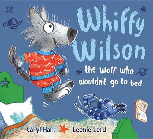 Whiffy Wilson the Wolf Who Wouldn&