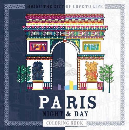 Night & Day Coloring : Paris Night & Day