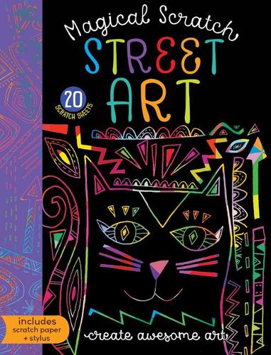 Magical Scratch Street Art: Includes Scratch Paper + Stylus