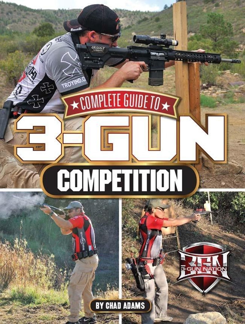 Complete Guide to 3-Gun Competition