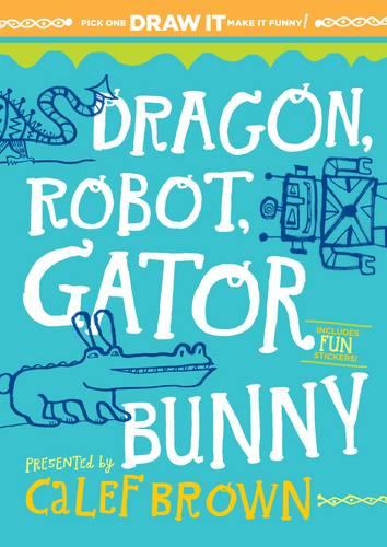 Dragon Robot Gatorbunny