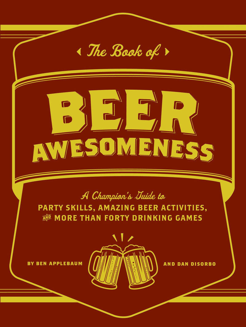 The Book of Beer Awesomeness