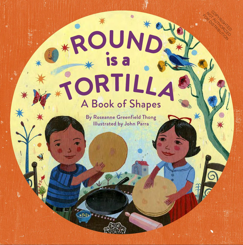 Round Is a Tortilla