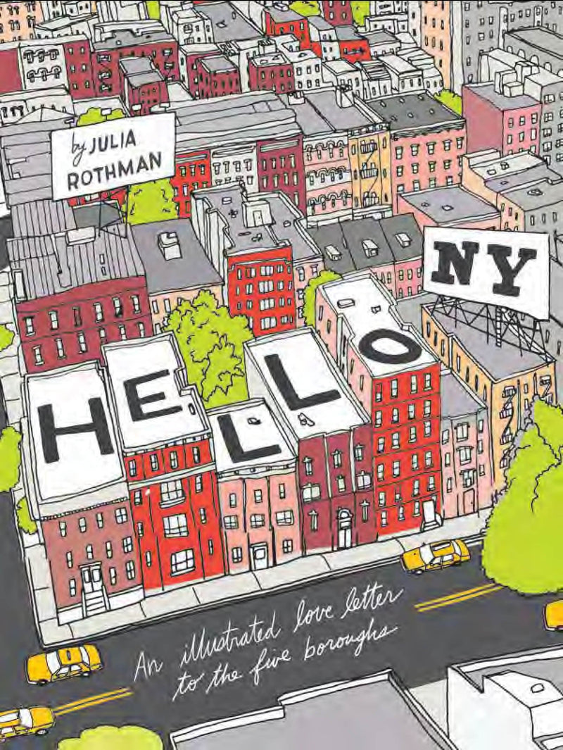 Hello, New York: An Illustrated Love Letter to the Five Boroughs