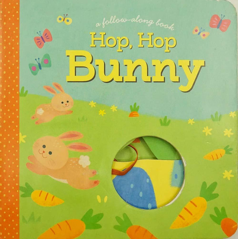 Hop, Hop Bunny: A Follow-Along Book