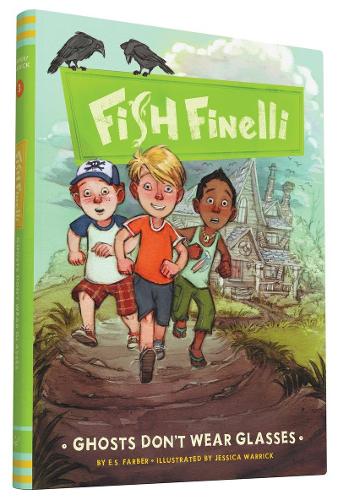 Fish Finelli (Book 3): Ghosts Don&