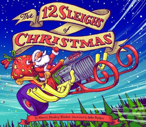 The 12 Sleighs of Christmas