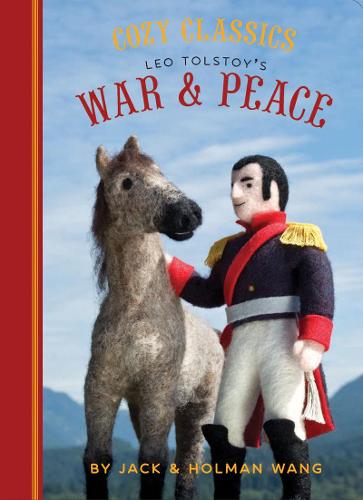 Cozy Classics: War and Peace