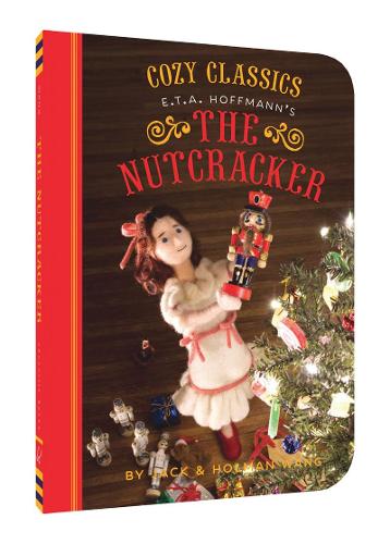 Cozy Classics: The Nutcracker