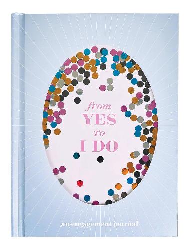 From Yes to I Do: An Engagement Journal