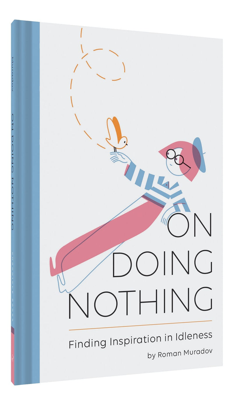 On Doing Nothing: Finding Inspiration in Idleness