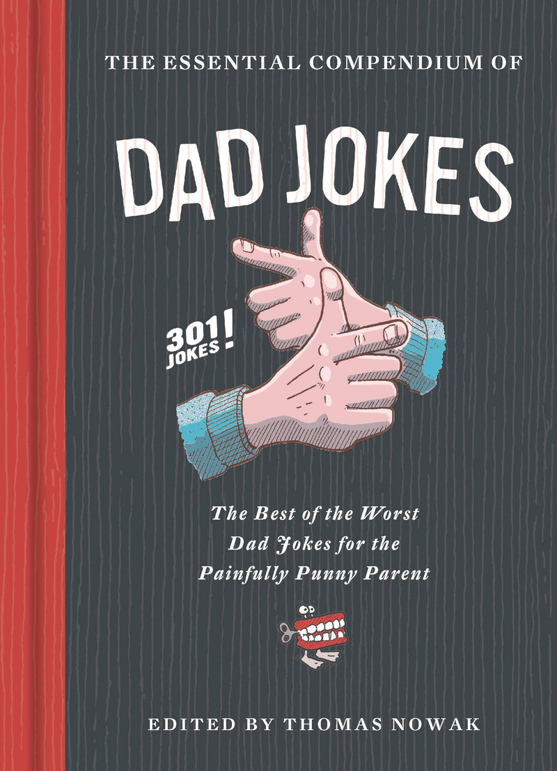 The Essential Compendium of Dad Jokes