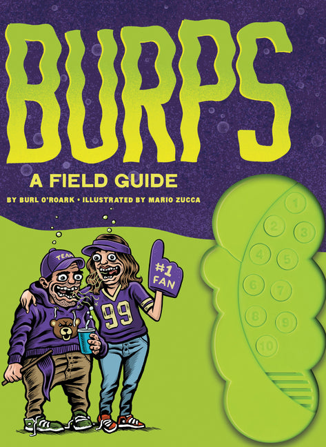 Burps: A Field Guide