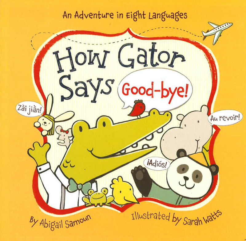 How Gator Says Good-bye!