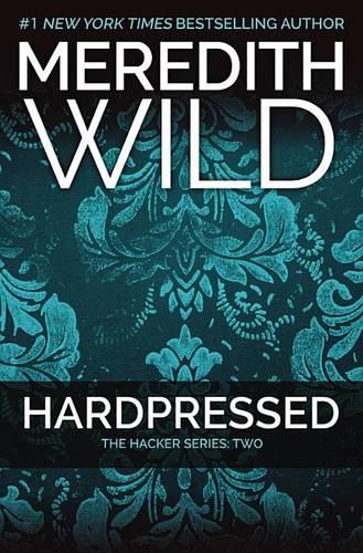 Hardpressed: The Hacker Series 