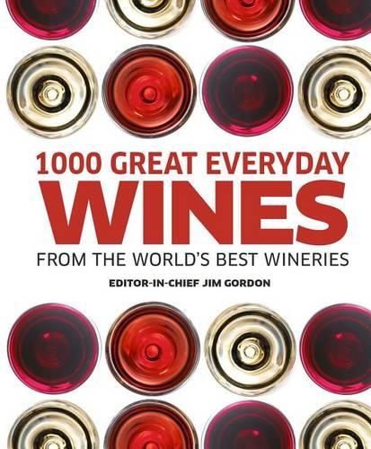 1000 Great Everyday Wines from the World&