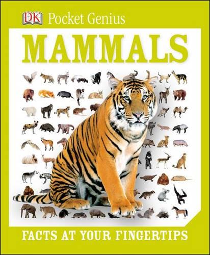 Pocket Genius: Mammals: Facts at Your Fingertips