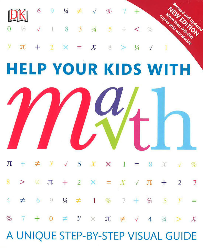 Help Your Kids with Math: A Unique Step-by-Step Visual Guide