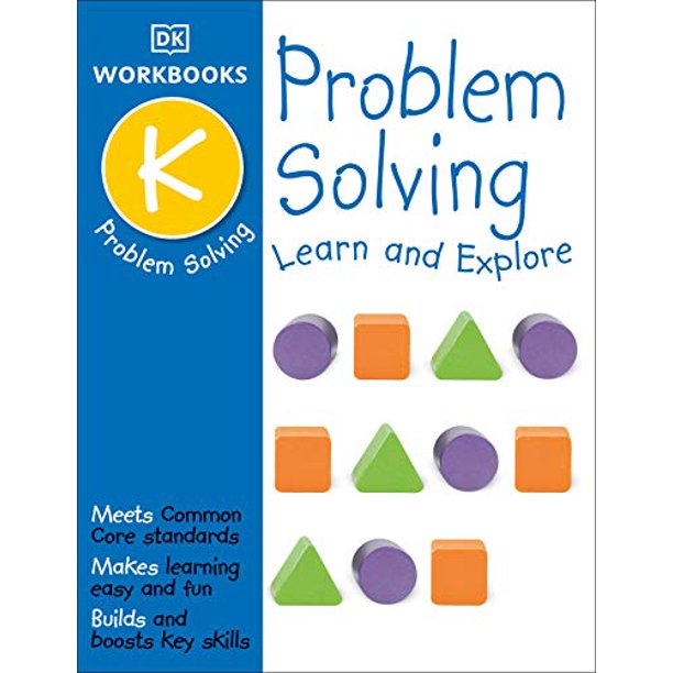 DK Workbooks: Problem Solving, Kindergarten: Learn and Explore