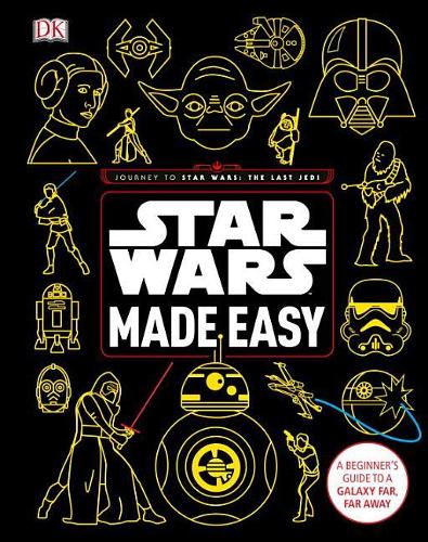 Star Wars Made Easy: A Beginner&