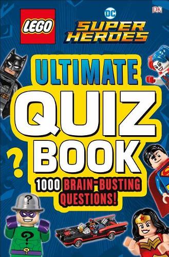 LEGO DC Comics Super Heroes Ultimate Quiz Book