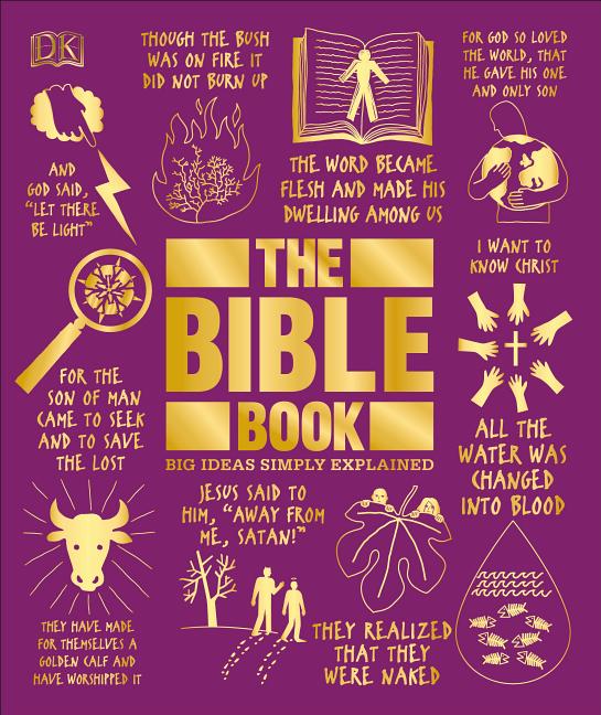 The Bible Book: Big Ideas Simply Explained