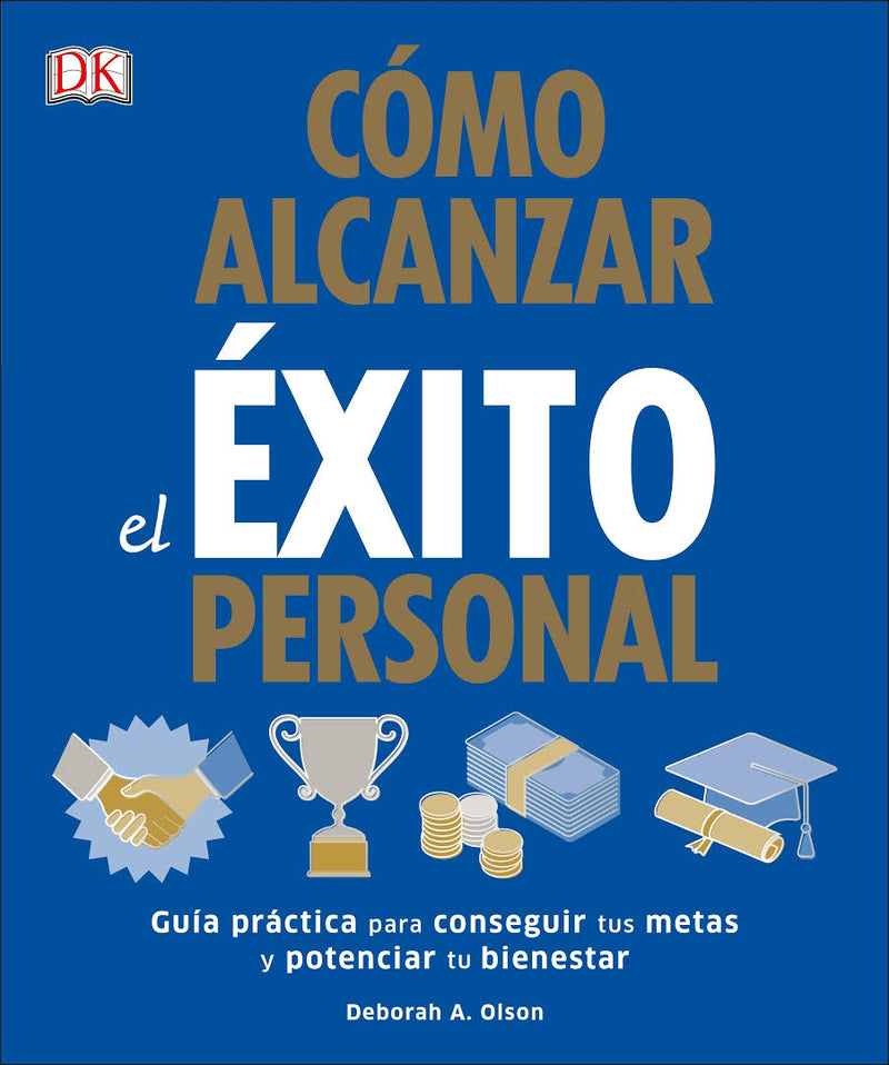 Como Alcanzar el exito Personal